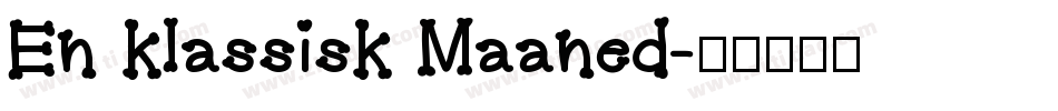 En klassisk Maaned字体转换